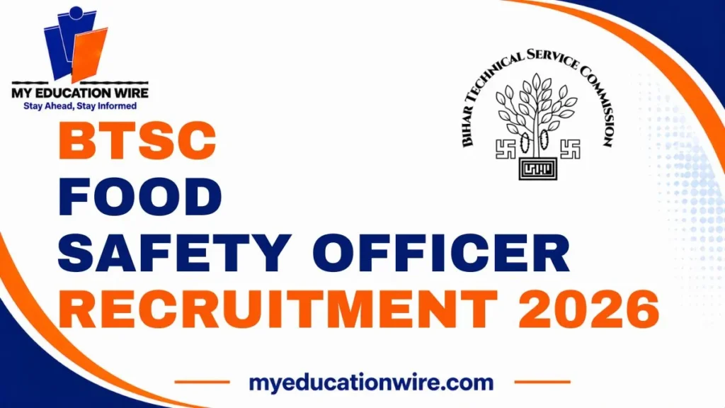 BTSC Food Safety Officer Recruitment 2026
