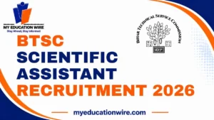 BTSC Scientific Assistant Recruitment 2026