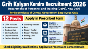 Grih Kalyan Kendra Recruitment 2026