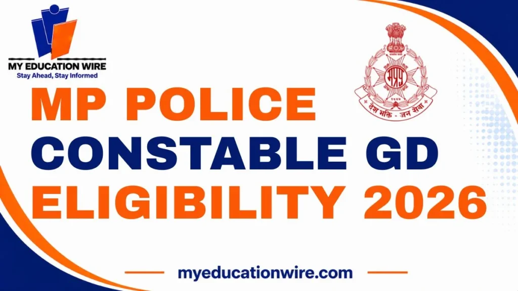 MP Police Constable GD Eligibility 2026