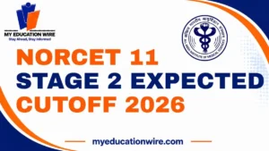 NORCET 11 Stage 2 Expected Cutoff 2026