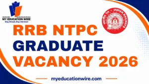 RRB NTPC Graduate Vacancy 2026