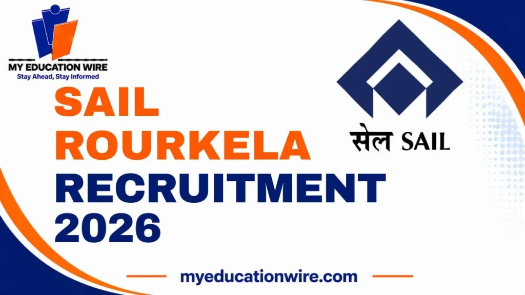 SAIL Rourkela Recruitment 2026