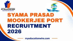 Syama Prasad Mookerjee Port Recruitment 2026