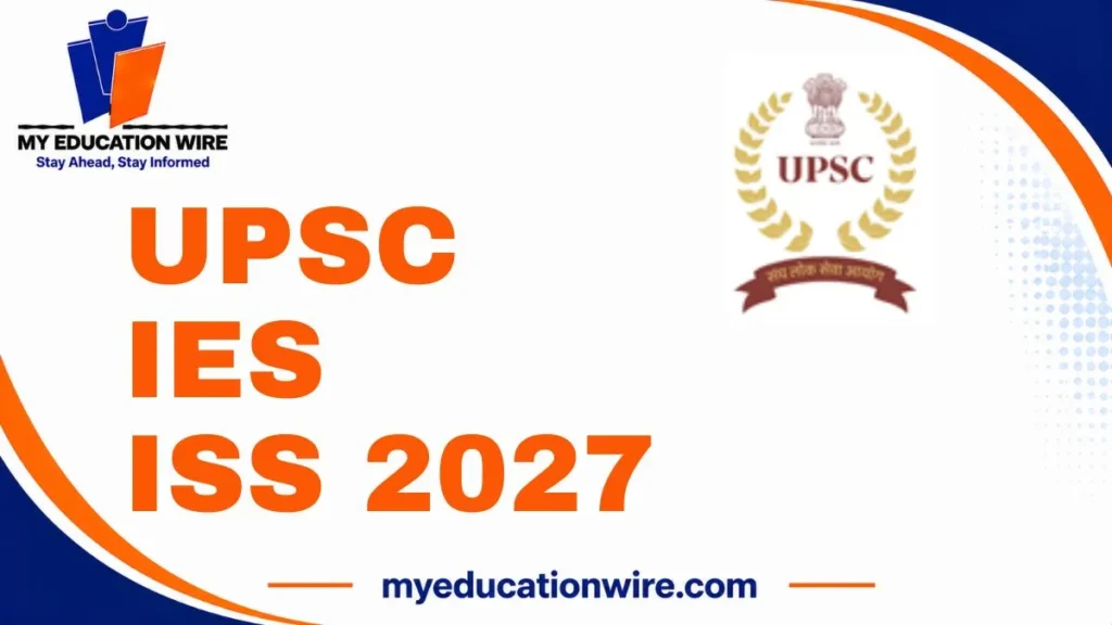 UPSC IES ISS 2027