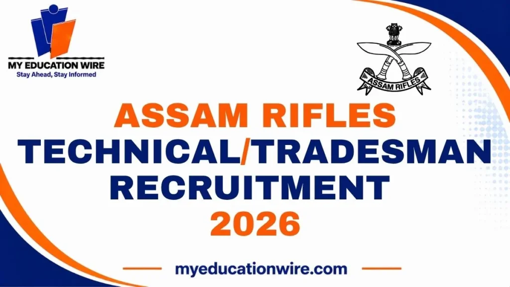 Assam Rifles Technical/Tradesman Recruitment 2026