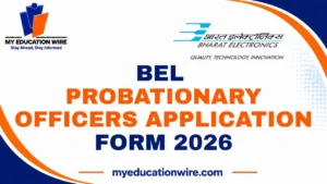 BEL Probationary Officers Application Form 2026