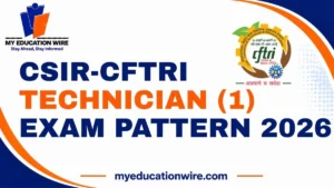 CSIR-CFTRI Technician (1) Exam Pattern 2026