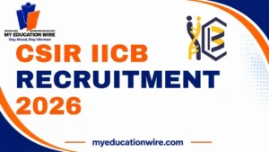 CSIR IICB Recruitment 2026