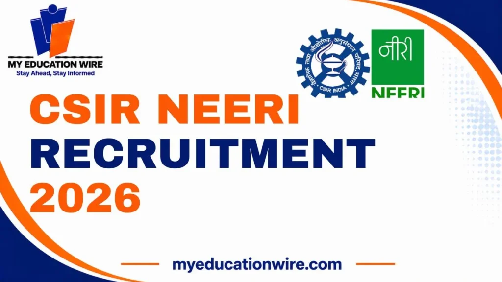CSIR NEERI Recruitment 2026