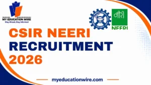 CSIR NEERI Recruitment 2026