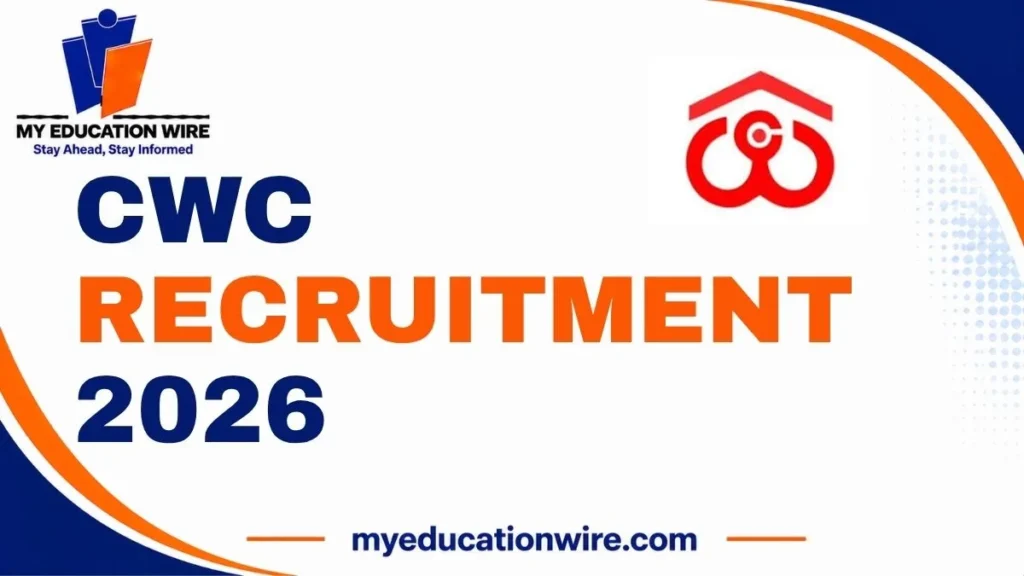 CWC Recruitment 2026