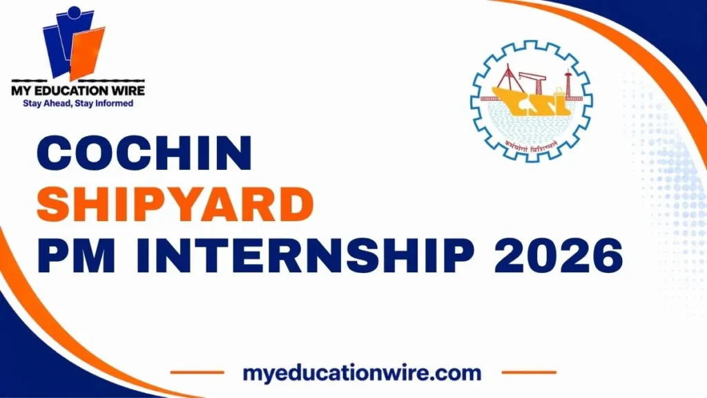 Cochin Shipyard PM Internship 2026