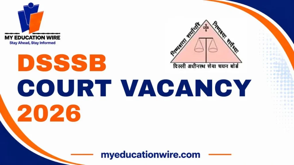 DSSSB Court Vacancy 2026