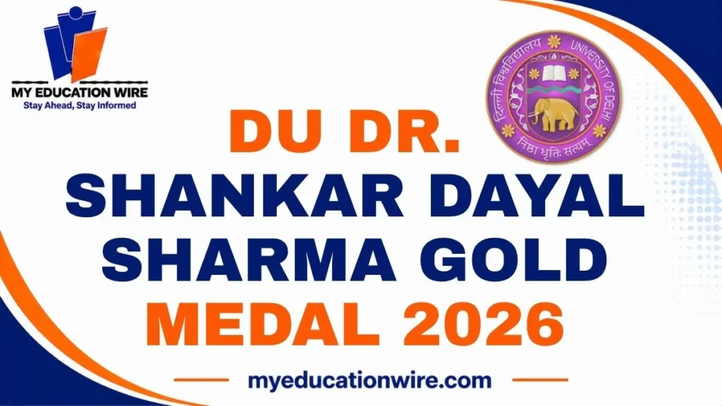 DU Dr. Shankar Dayal Sharma Gold Medal 2026