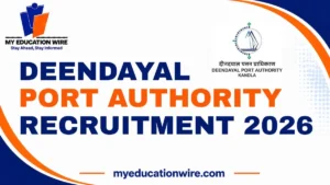 Deendayal Port Authority Recruitment 2026