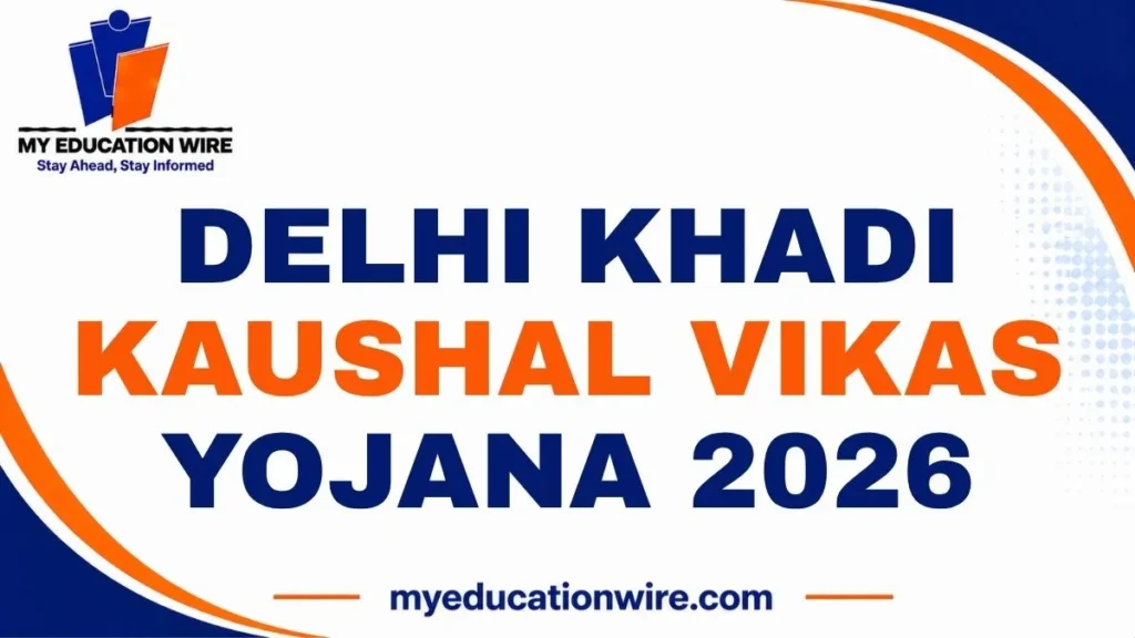Delhi Khadi Kaushal Vikas Yojana 2026