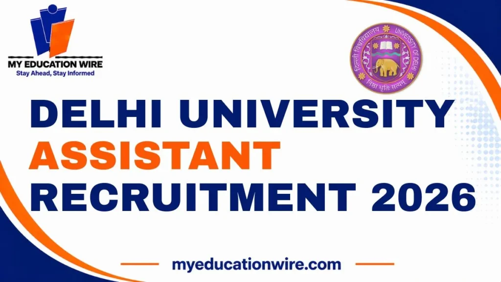 Delhi University Assistant Recruitment 2026