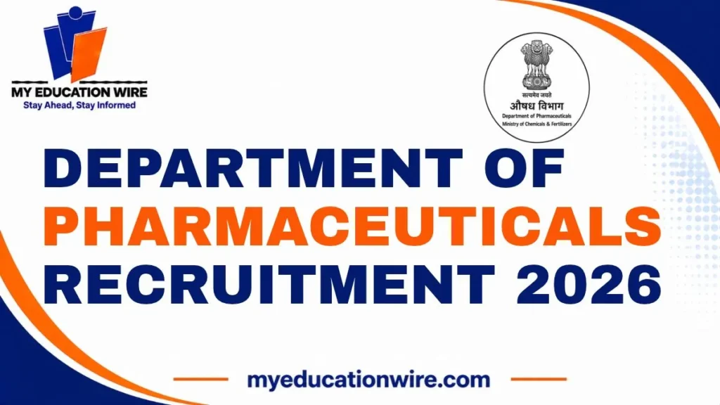 Department of Pharmaceuticals Recruitment 2026