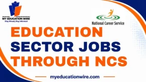 Education Sector Jobs Through NCS