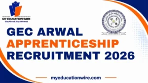GEC Arwal Apprenticeship Recruitment 2026