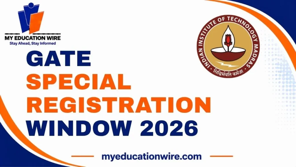 Gate Special Registration Window 2026