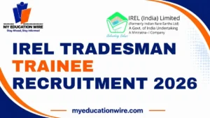 IREL Tradesman Trainee Recruitment 2026