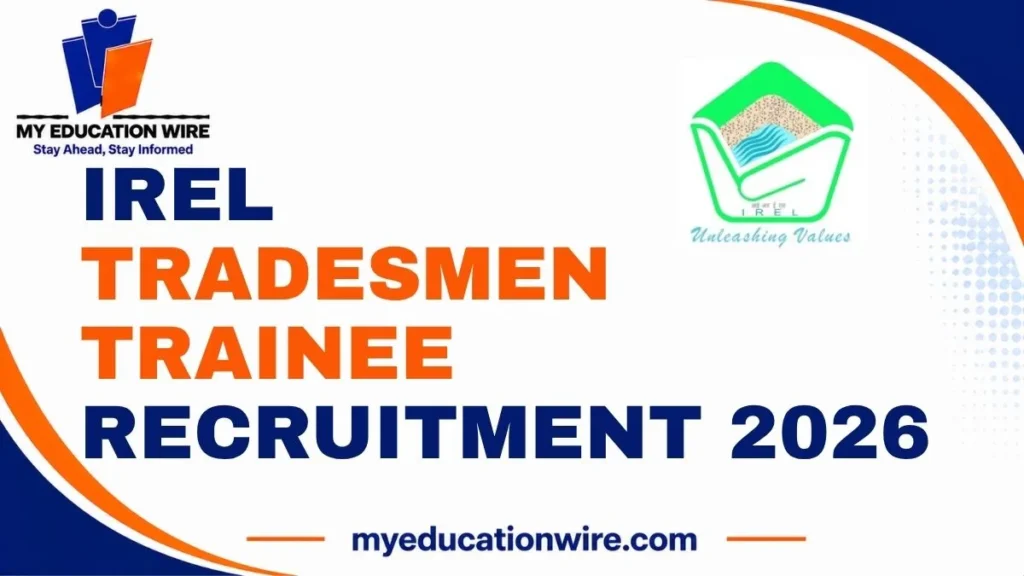 IREL Tradesmen Trainee Recruitment 2026