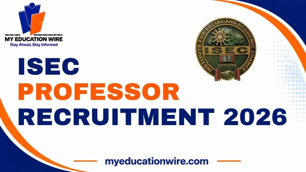 ISEC Professor Recruitment 2026