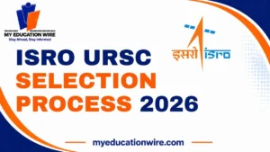 ISRO URSC Selection Process 2026