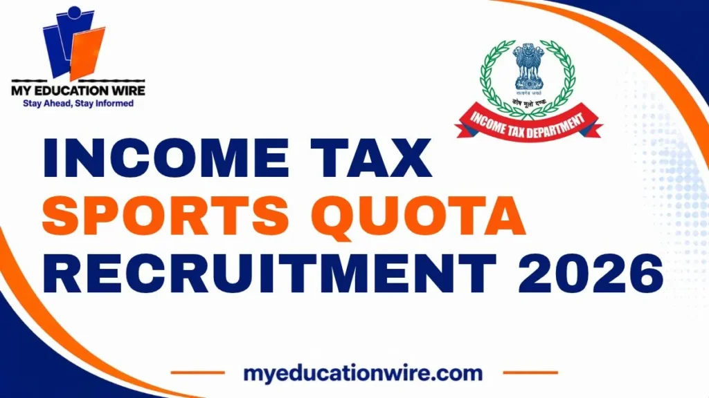 Income Tax Sports Quota Recruitment 2026