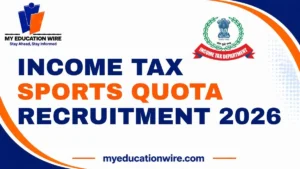 Income Tax Sports Quota Recruitment 2026