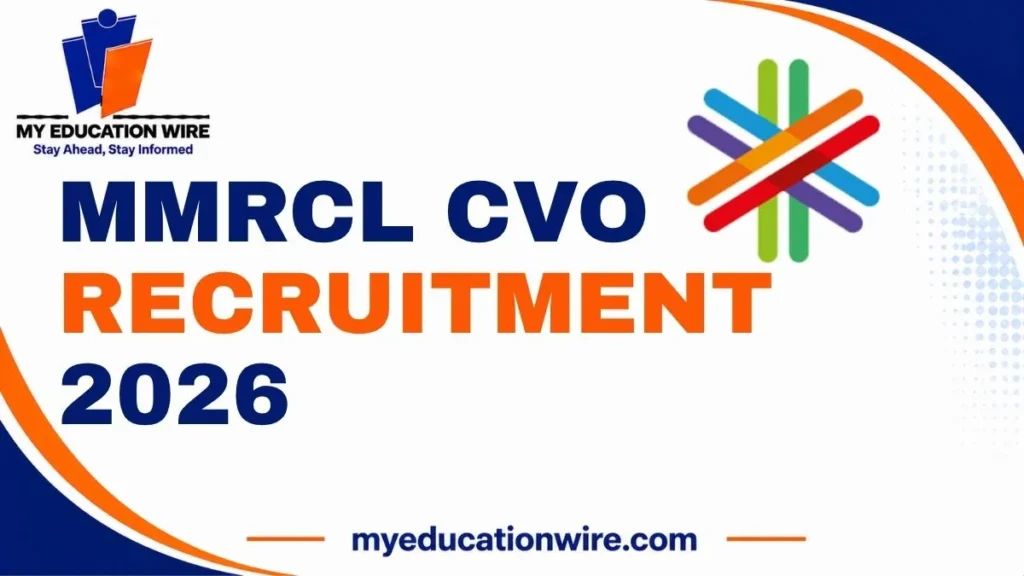 MMRCL CVO Recruitment 2026