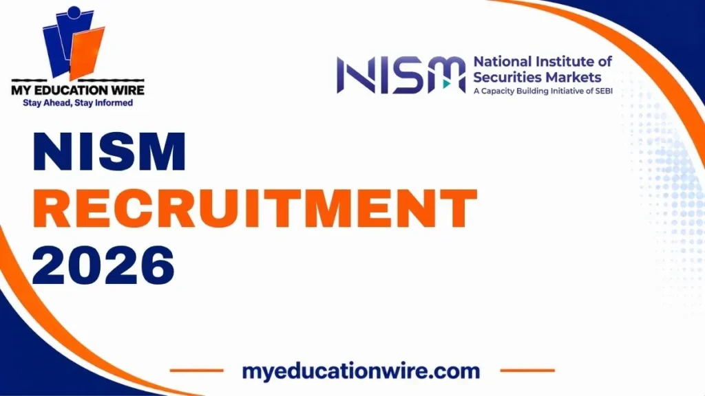 NISM Recruitment 2026