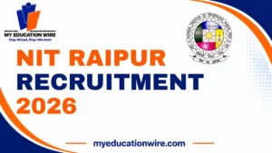 NIT Raipur Recruitment 2026