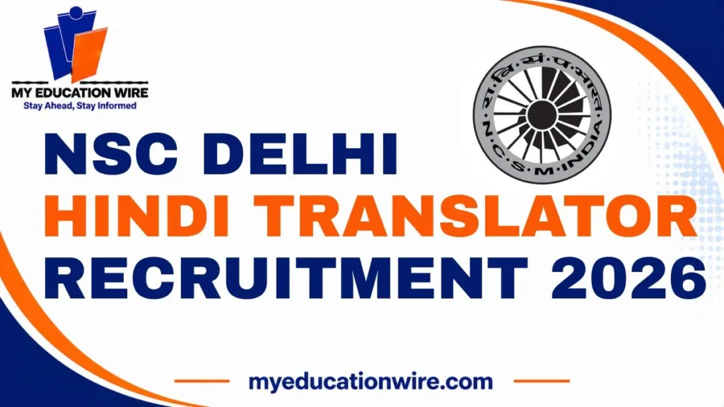 NSC Delhi Hindi Translator Recruitment 2026
