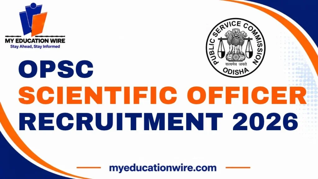 OPSC Scientific Officer Recruitment 2026