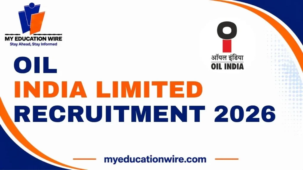 Oil India Limited Recruitment 2026