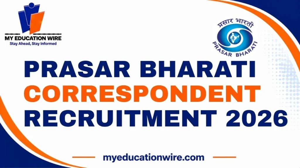 Prasar Bharati Correspondent Recruitment 2026