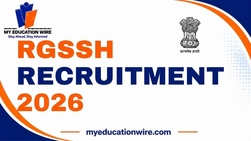 RGSSH Recruitment 2026