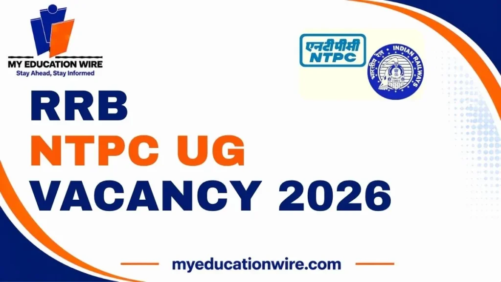RRB NTPC UG Vacancy 2026