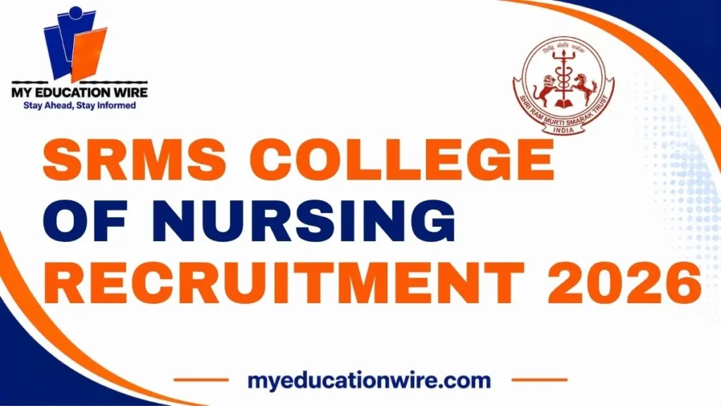 SRMS College of Nursing Recruitment 2026