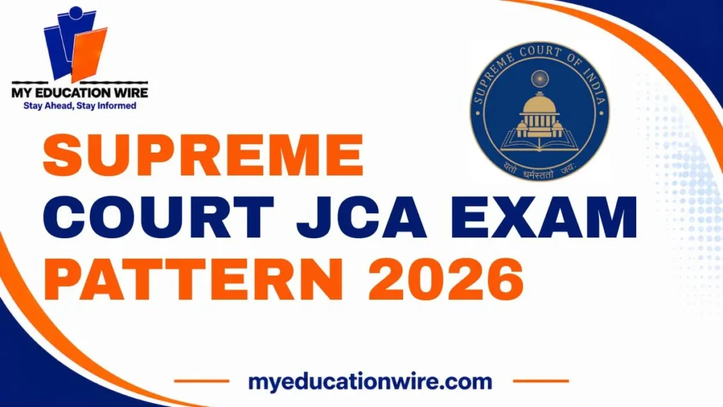Supreme Court JCA Exam Pattern 2026