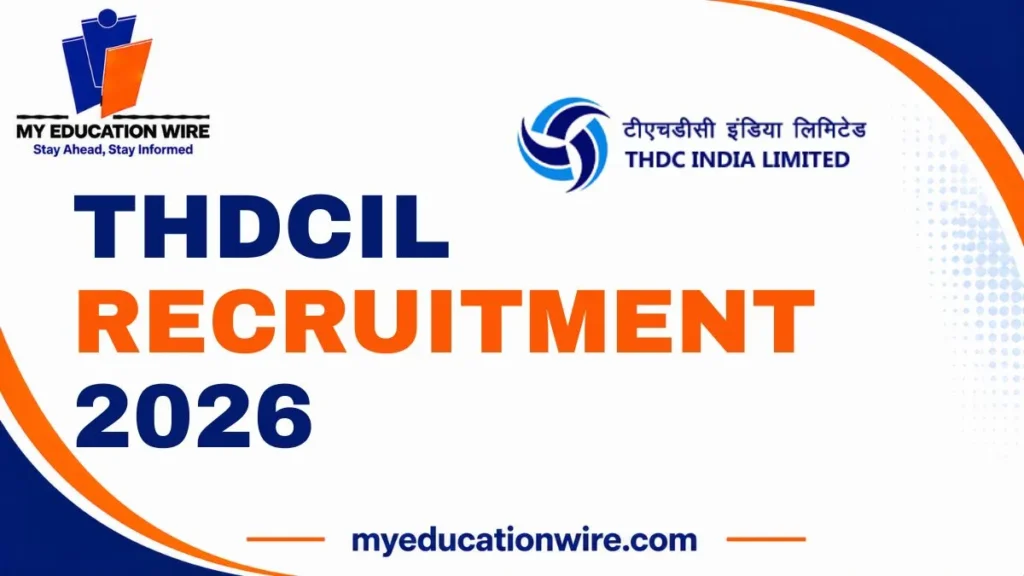 THDCIL Recruitment 2026