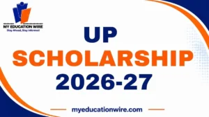 UP Scholarship 2026-27